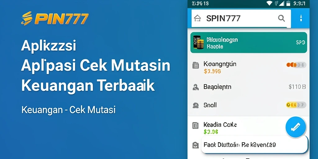 Antarmuka SPIN777 yang sederhana dan fungsional untuk Cek Mutasi.